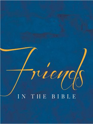 cover image of Friends In the Bible